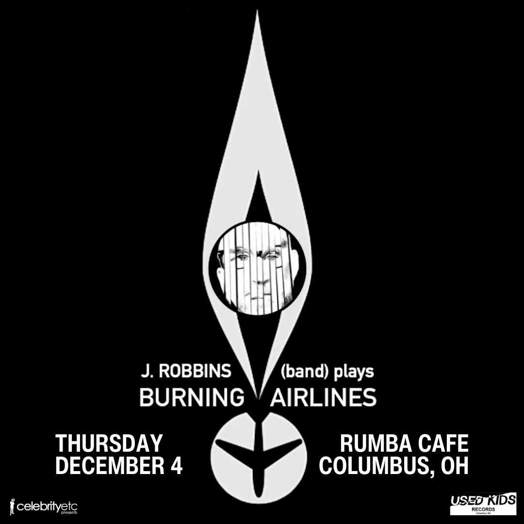 J. Robbins (band) plays Burning Airlines - Rumba Cafe, Thursday, December 4, 2025, 8:00 PM EST (Doors: 7:00 PM)